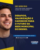 Charles da Educação promove audiência pública para debater o futuro da educação